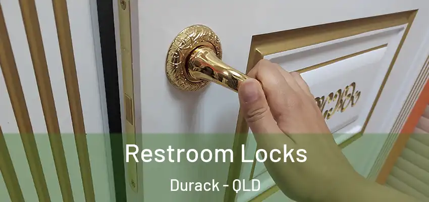  Restroom Locks Durack - QLD