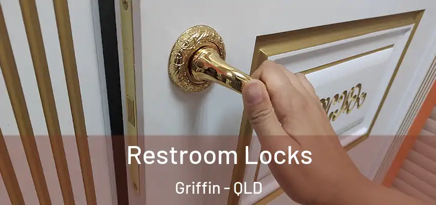  Restroom Locks Griffin - QLD