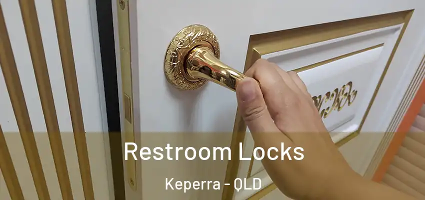  Restroom Locks Keperra - QLD