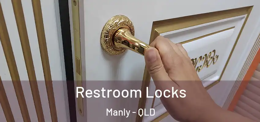  Restroom Locks Manly - QLD