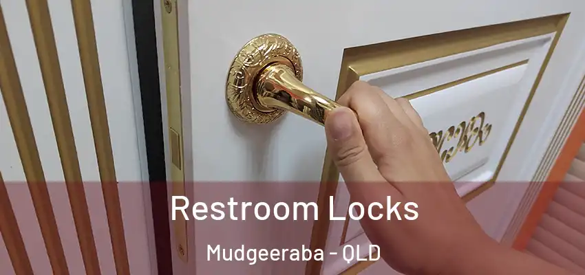  Restroom Locks Mudgeeraba - QLD