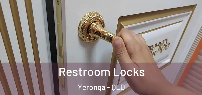  Restroom Locks Yeronga - QLD