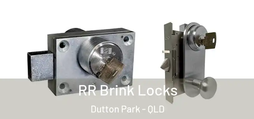  RR Brink Locks Dutton Park - QLD