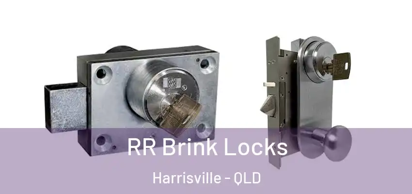 RR Brink Locks Harrisville - QLD