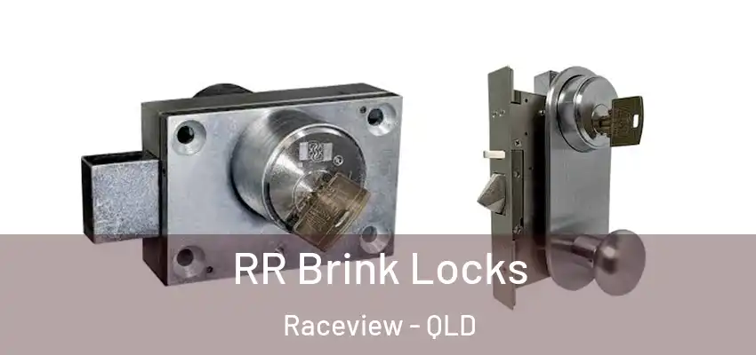  RR Brink Locks Raceview - QLD