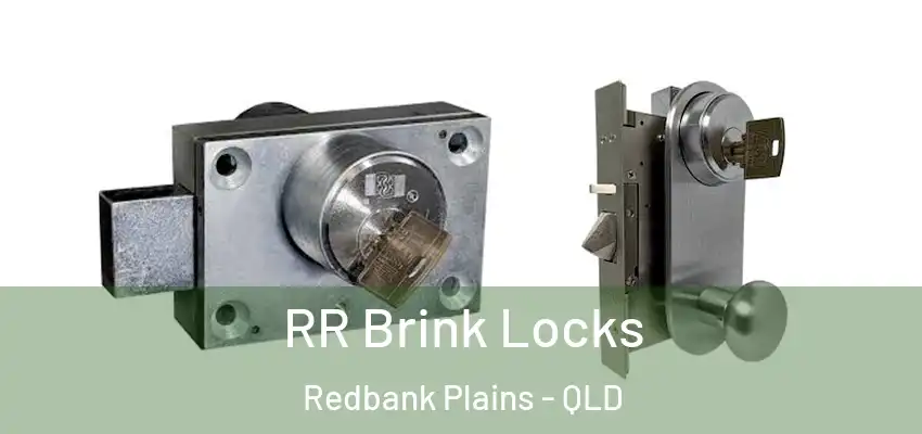 RR Brink Locks Redbank Plains - QLD