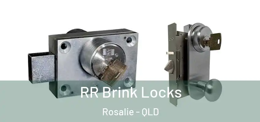 RR Brink Locks Rosalie - QLD