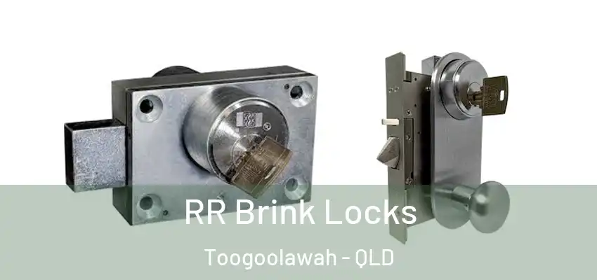  RR Brink Locks Toogoolawah - QLD