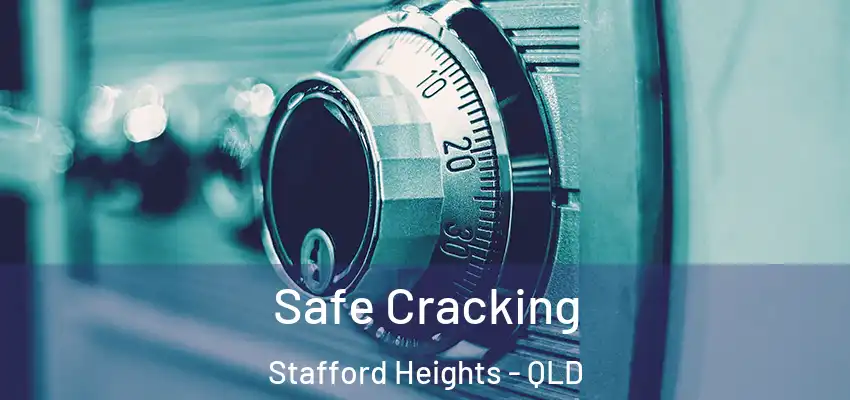  Safe Cracking Stafford Heights - QLD