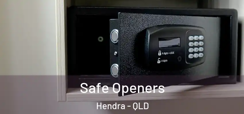  Safe Openers Hendra - QLD