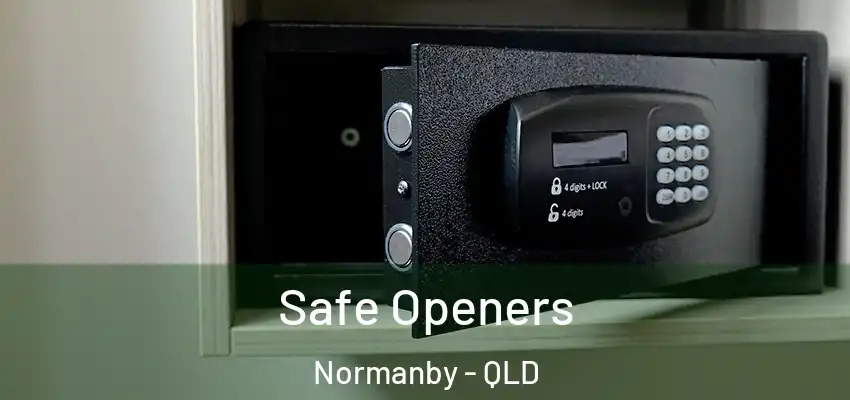 Safe Openers Normanby - QLD