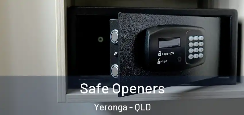  Safe Openers Yeronga - QLD