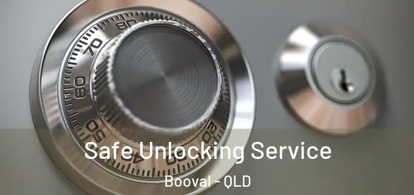 Safe Unlocking Service Booval - QLD