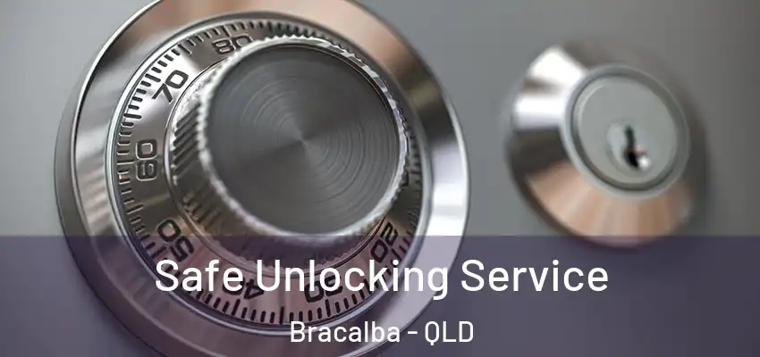  Safe Unlocking Service Bracalba - QLD