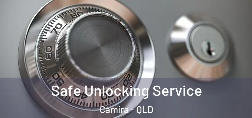  Safe Unlocking Service Camira - QLD