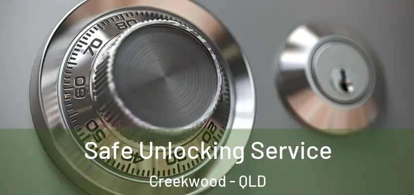  Safe Unlocking Service Creekwood - QLD