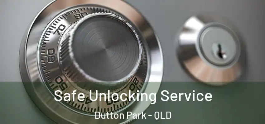  Safe Unlocking Service Dutton Park - QLD