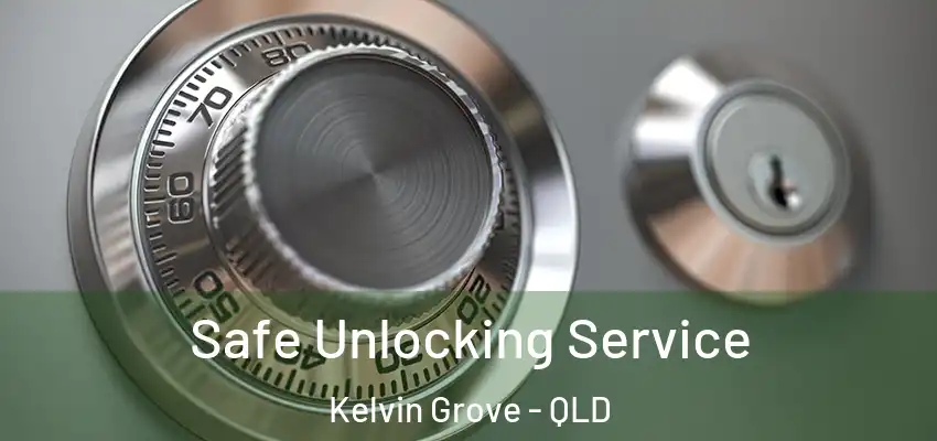  Safe Unlocking Service Kelvin Grove - QLD