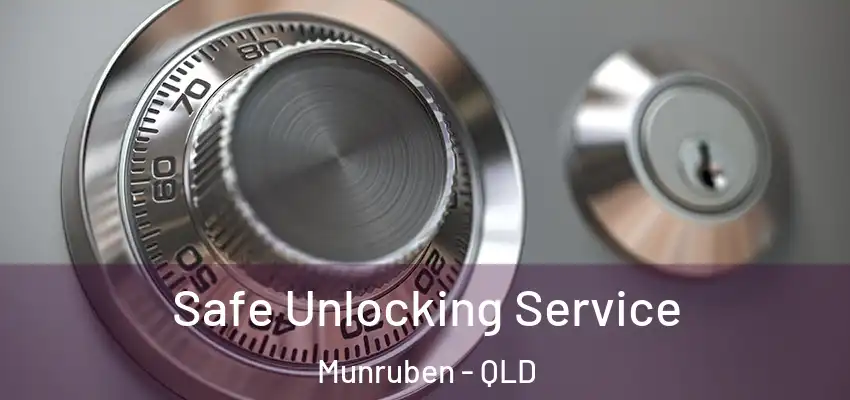  Safe Unlocking Service Munruben - QLD