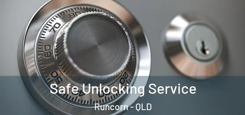  Safe Unlocking Service Runcorn - QLD