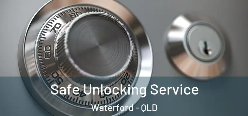  Safe Unlocking Service Waterford - QLD