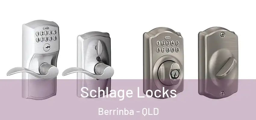  Schlage Locks Berrinba - QLD