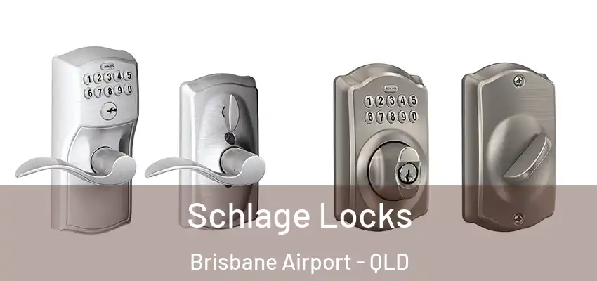  Schlage Locks Brisbane Airport - QLD