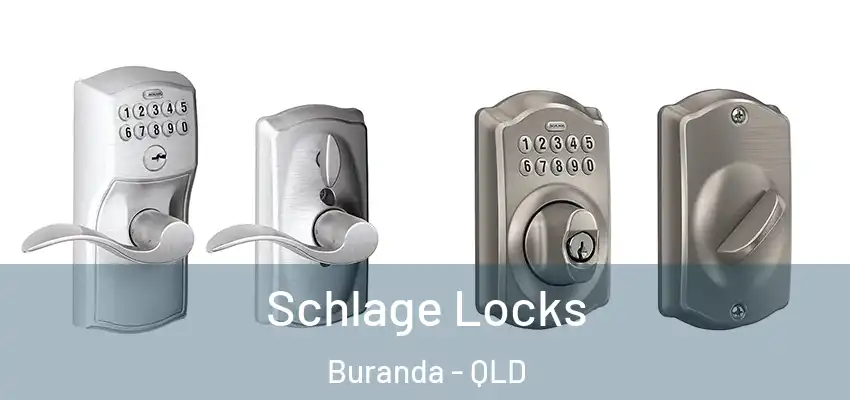 Schlage Locks Buranda - QLD
