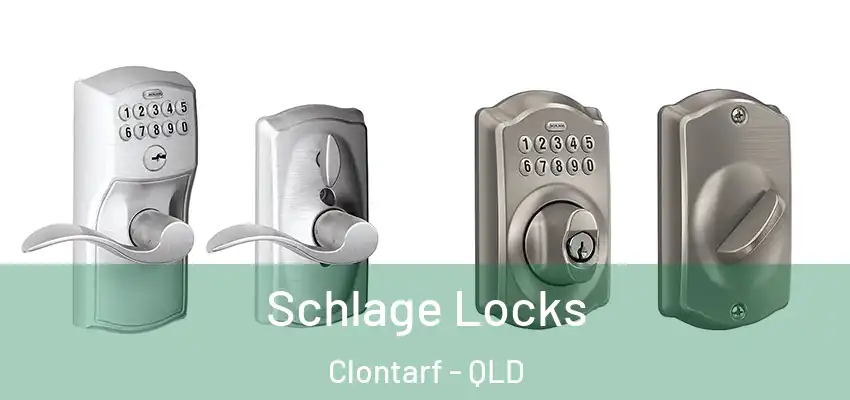  Schlage Locks Clontarf - QLD