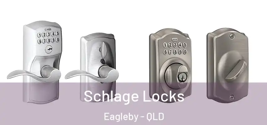  Schlage Locks Eagleby - QLD