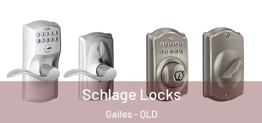  Schlage Locks Gailes - QLD
