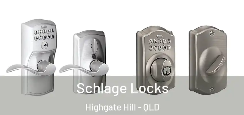 Schlage Locks Highgate Hill - QLD