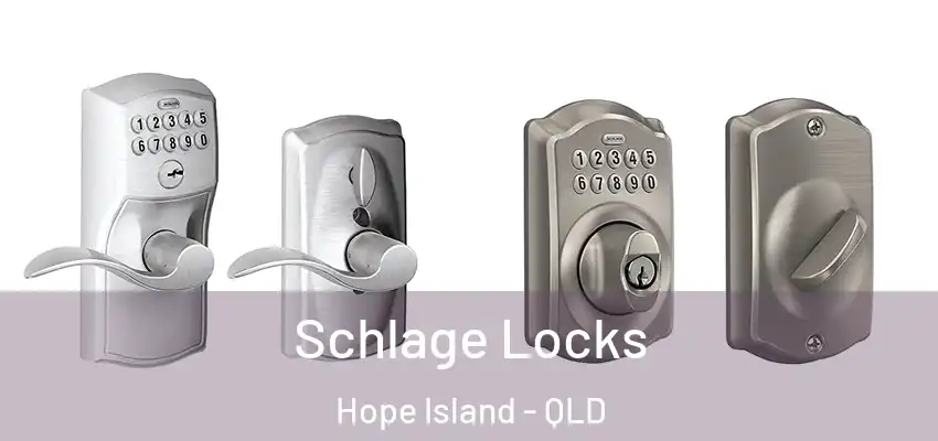 Schlage Locks Hope Island - QLD