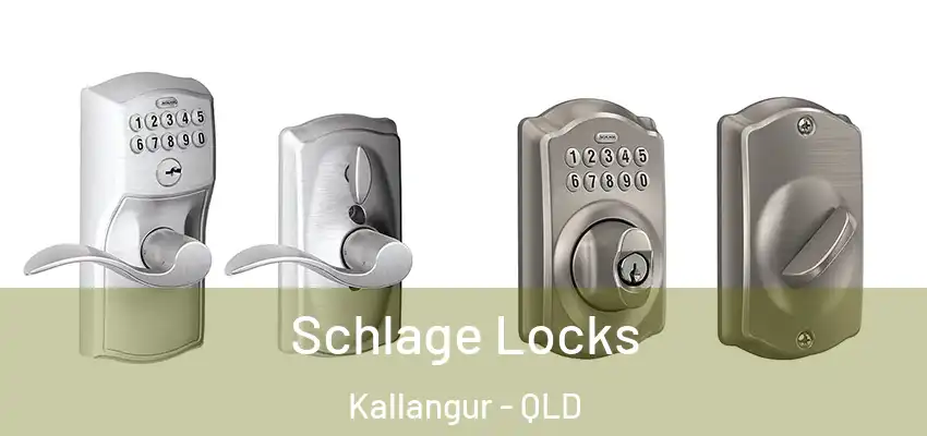  Schlage Locks Kallangur - QLD