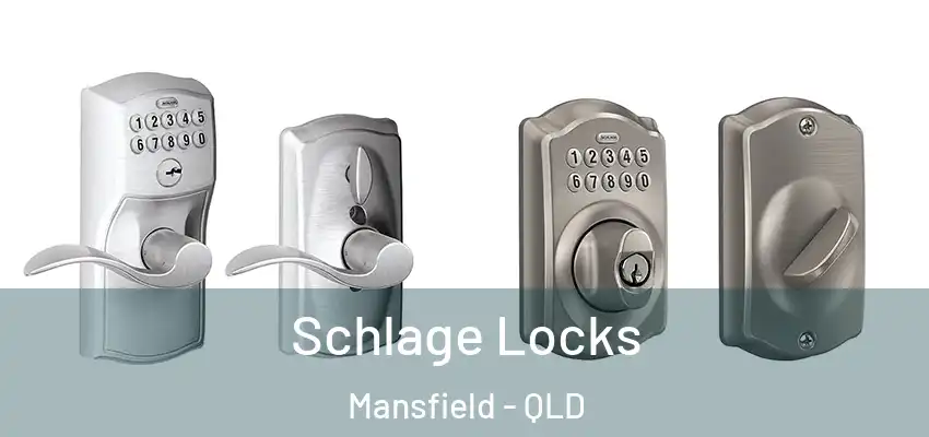  Schlage Locks Mansfield - QLD