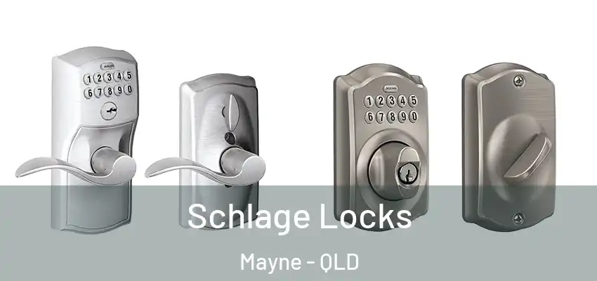  Schlage Locks Mayne - QLD