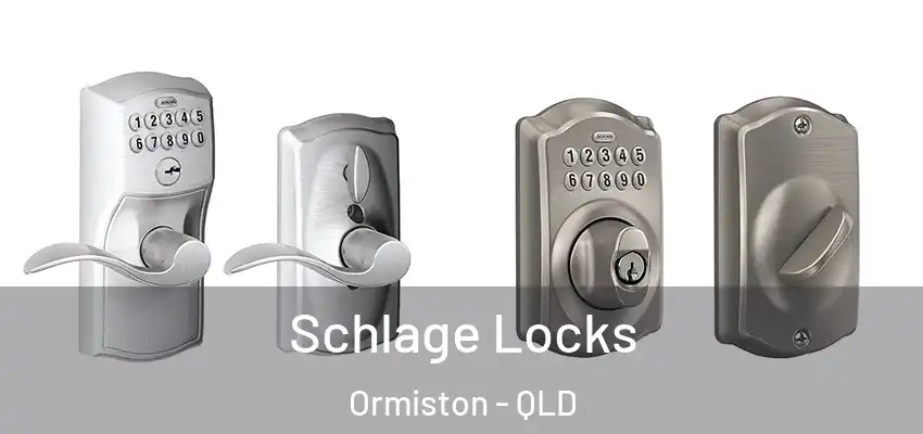  Schlage Locks Ormiston - QLD