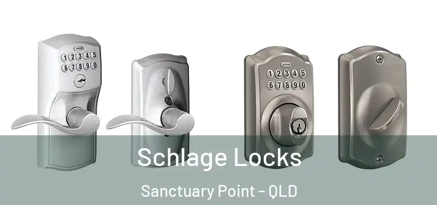 Schlage Locks Sanctuary Point - QLD