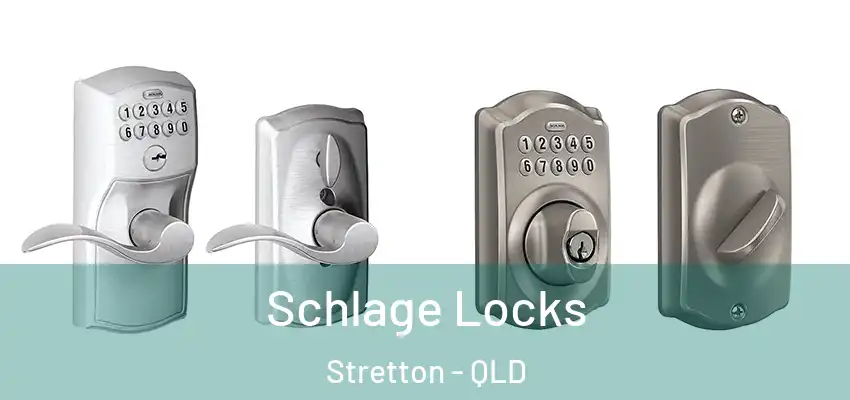 Schlage Locks Stretton - QLD