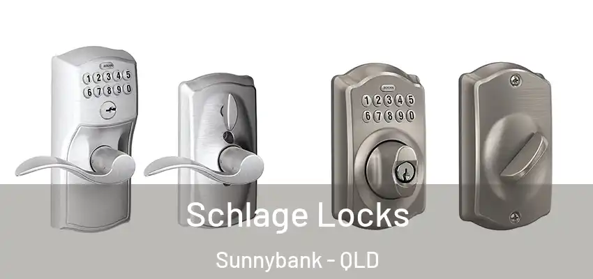 Schlage Locks Sunnybank - QLD