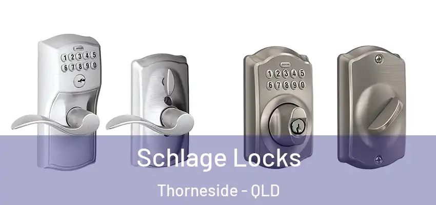  Schlage Locks Thorneside - QLD