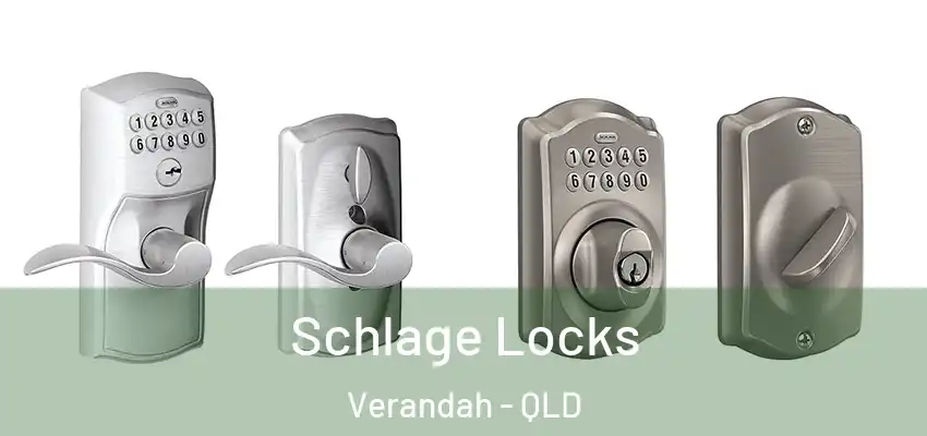 Schlage Locks Verandah - QLD