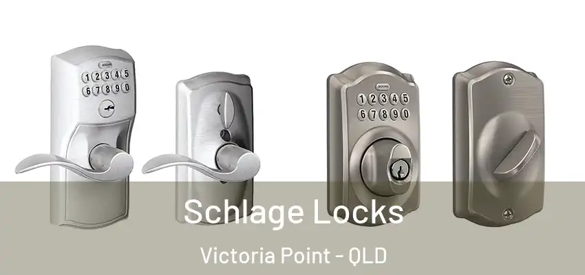 Schlage Locks Victoria Point - QLD