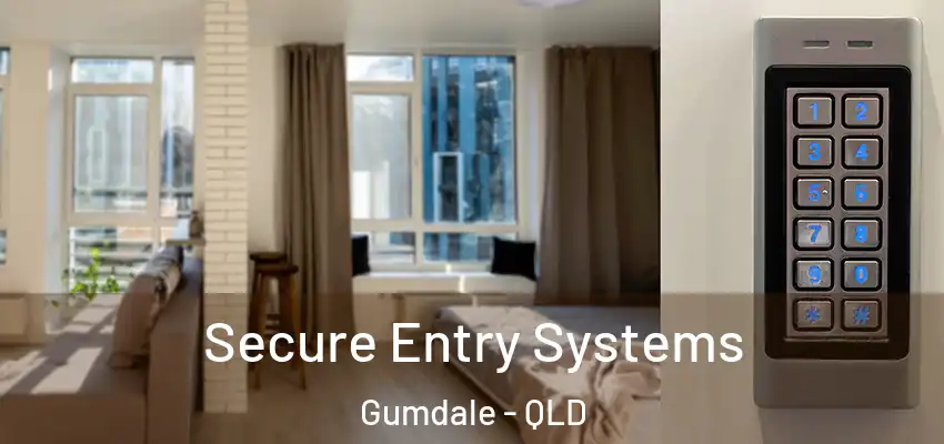  Secure Entry Systems Gumdale - QLD