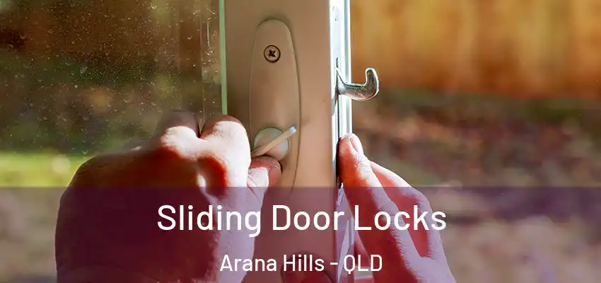  Sliding Door Locks Arana Hills - QLD