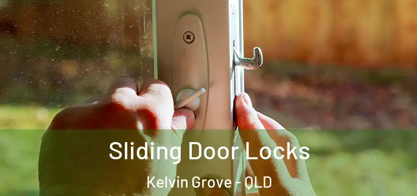  Sliding Door Locks Kelvin Grove - QLD