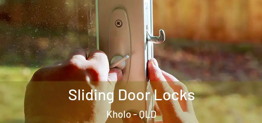  Sliding Door Locks Kholo - QLD