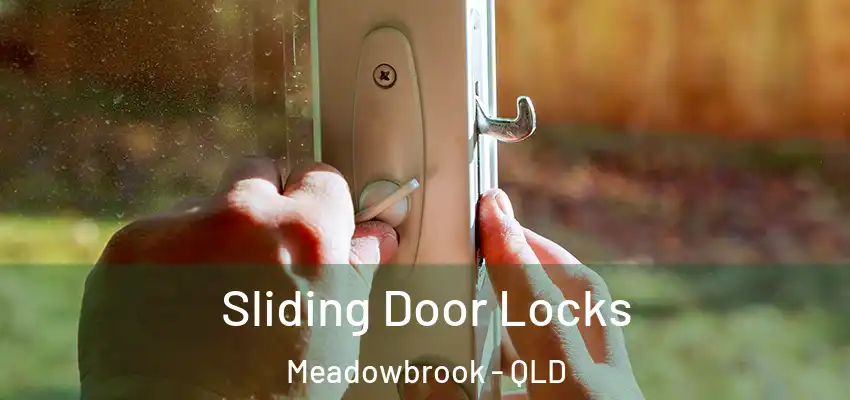Sliding Door Locks Meadowbrook - QLD