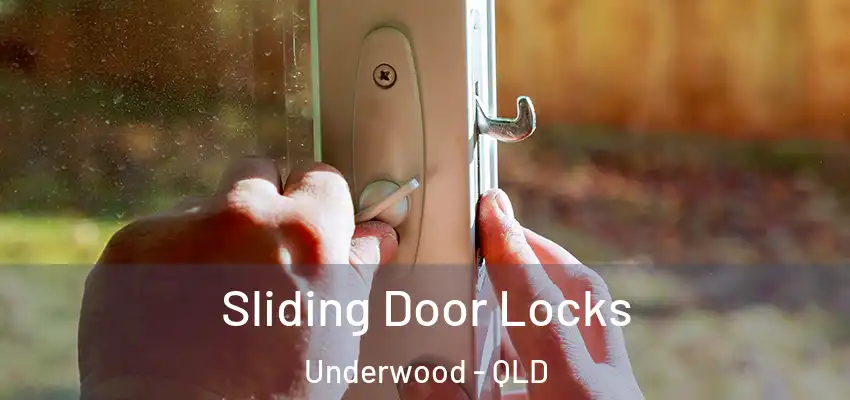  Sliding Door Locks Underwood - QLD