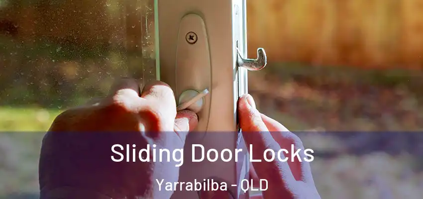  Sliding Door Locks Yarrabilba - QLD